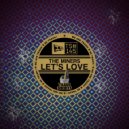 The Miners, Select Active - Let\'s Love (Select Active Remix)