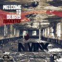 Nimaxtep - Welcome To Debris (Original Mix)
