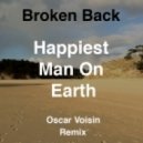 Broken Back - Happiest Man On Earth