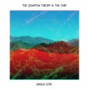 The Quantum Theory & The Chef - Jungle Love