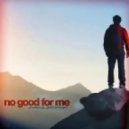 Marcus Brodowski - No Good For Me (Original mix)