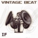 Vintage.beat - Если Бы