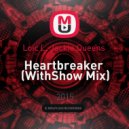 Loic L, Jackie Queens - Heartbreaker