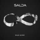 Salda - Walk Alone (Original mix)