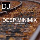 DJ Edson Fabien - Deep Minimix Series 02 ()