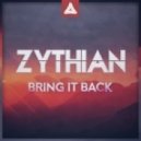 Zythian - Bring It Bac