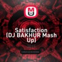 Benny Benassi - Satisfaction