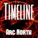 Arc North - Timeline