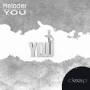 Meloder - Take You (Original Mix)
