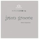 Jason Groove - In Sequence (Original Mix)