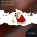 Rodrigo Vega - Son Of The Saxo