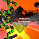 Bruna Busch - Down Deep