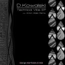 D.Kowalski - Technical Vibe (Original Mix)