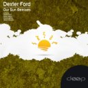 Dexter Ford, Shawn Rubens - Our Sun (Shawn Rubens Remix)