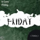 Ill Cows, Greenfish - Friday Morning (Greenfish Remix)
