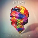 Ageless - The Biggest Fool