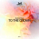 Bandee - To the Crown (Radio Mix)