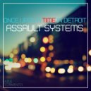Assault Systems - Once Upon a Time in Detroit (Original Mix)