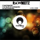 rawBeetz - I Found