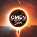 Lycus - Omen (Ft Melissa Lori)