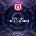 Slaimer - Gamer