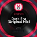 Beatrave - Dark Era (Original Mix)