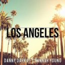 Danny Darko feat. Hannah Young - Los Angeles