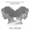 KSHMR & Bassjackers & SIRAH - Memories (Y&V Remix)