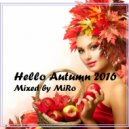 MiRo - Hello Autumn 2016 ()