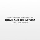 Khomha vs. Stereojackers vs. Mark Loverush feat. Seri - Come & Go Asylum (Sensetive5 Mashup)