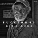 Bit Riders - Fucking 1993