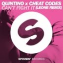 Quintino x Cheat Codes - Can\'t Fight It (Leone Remix)