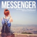 KD Division & Project 5.19 feat. Viktor Alekseenko - Messenger (Dub Mix)