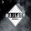 Miccolo J - Majesty (Original Mix)
