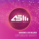 Aurosonic, Sue McLaren - Captured By Gravity (Intro Mix)