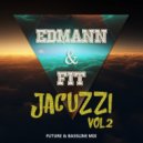 Edmann x Fit - JACUZZI vol.2 (Bassline Mix)
