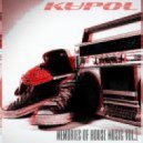 KupOL - memories of house music VOL.1 (mix)