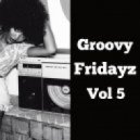MartinMax - Groovy Fridayz Vol 5 (Vol 5)