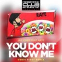Jax Jones feat. RAYE - You Don\'t Know Me (Denis First Remix)