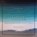 Michael Mayo - Hope (La Fa Q Remix) (Original Mix)