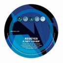 Redeyes - Hey Lover (Link Re Hussle)