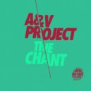 A&V Project - The Chant (Original Mix)