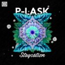 P-Lask - Staycation (Original Mix)