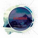 Kambra - Wild (Original Mix)