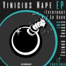 Vinicius Nape - Everybody Body (Original Mix)