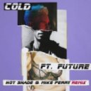 Maroon 5 Ft. Future - Cold