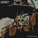 Mogey - Boogie Man