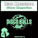 Rick Marshall - Disco Memories (Original mix)