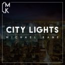Michael Kane - City Lights (Original Mix)