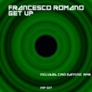 Francesco Romano - Get Up (Ciro Sannino Remix)